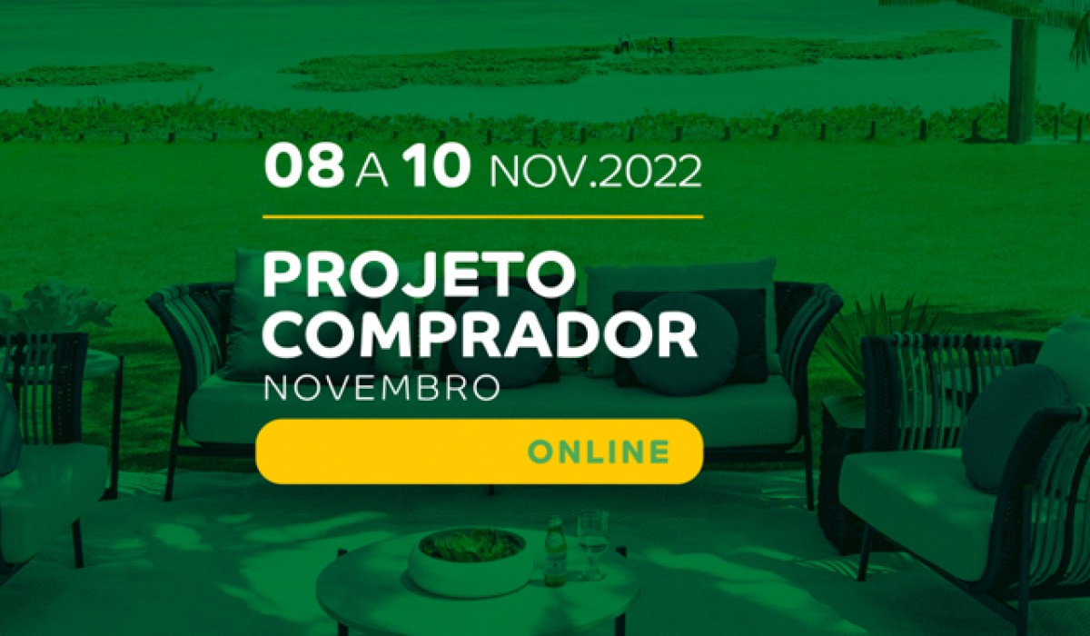 8 a 10 de novembro: nova edição do PROJETO COMPRADOR ONLINE